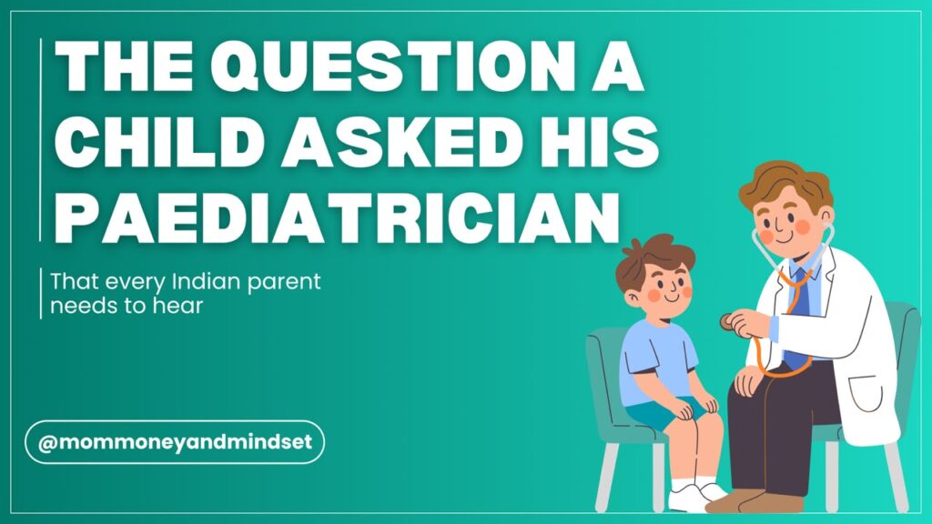 The Question a Child Asked His Paediatrician That Every Indian Parent Needs to Hear