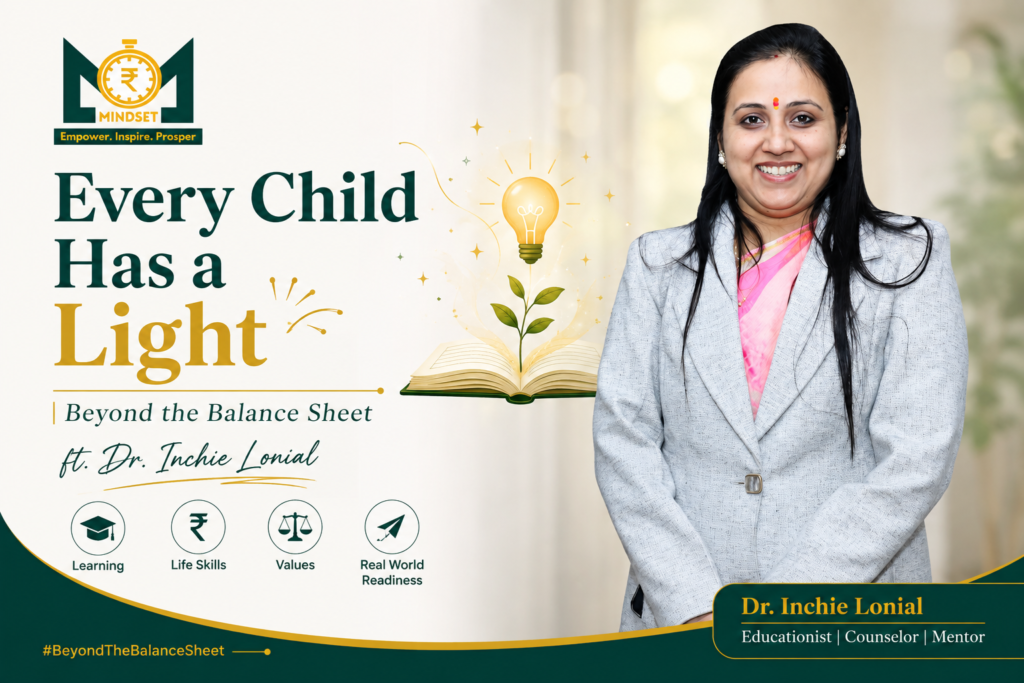 "Every Child Has a Light" | Beyond the Balance Sheet ft. Dr. Inchie Lonial